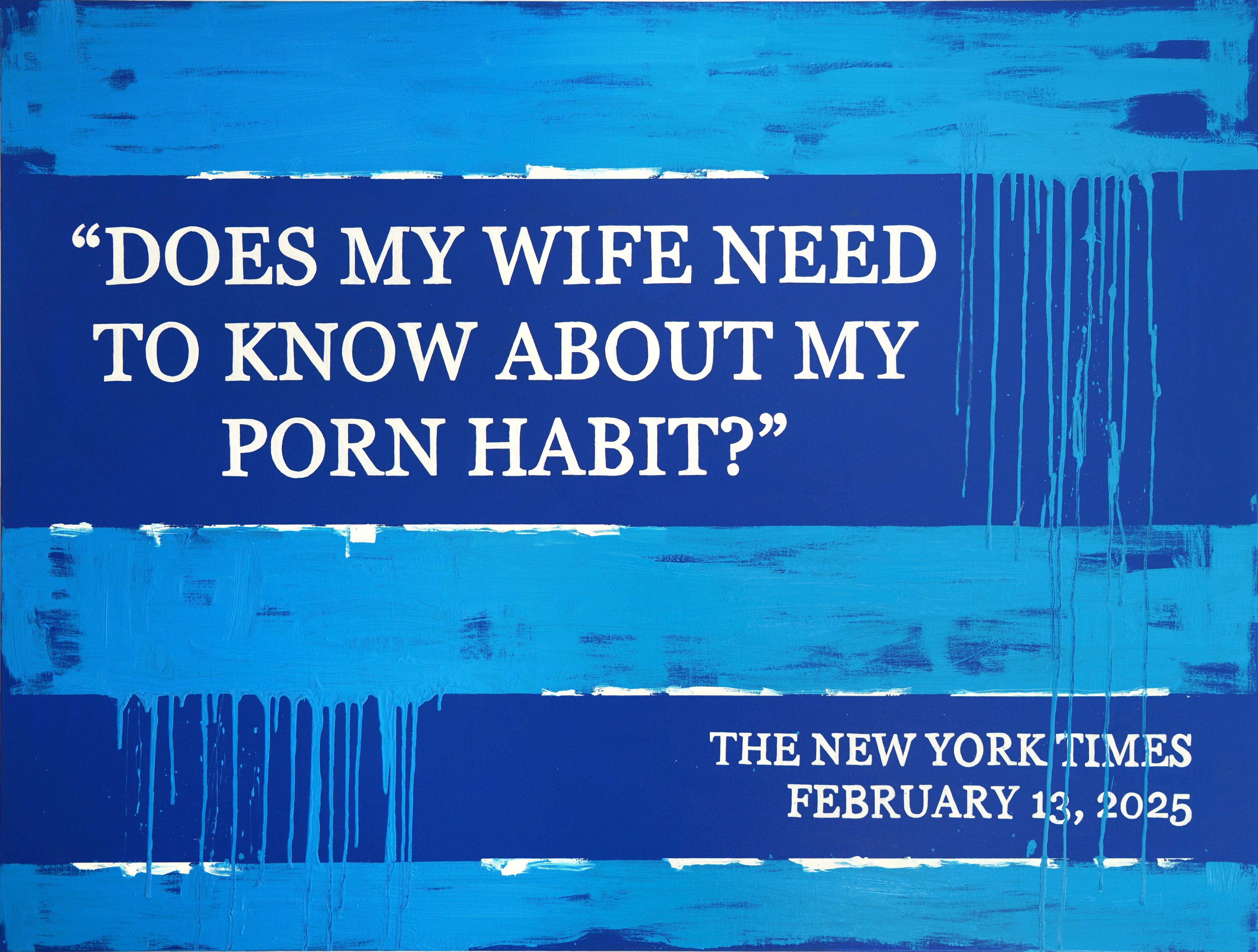 "Porn Habit" Gemälde 36 x 48 von Tetiana Kalivoshko