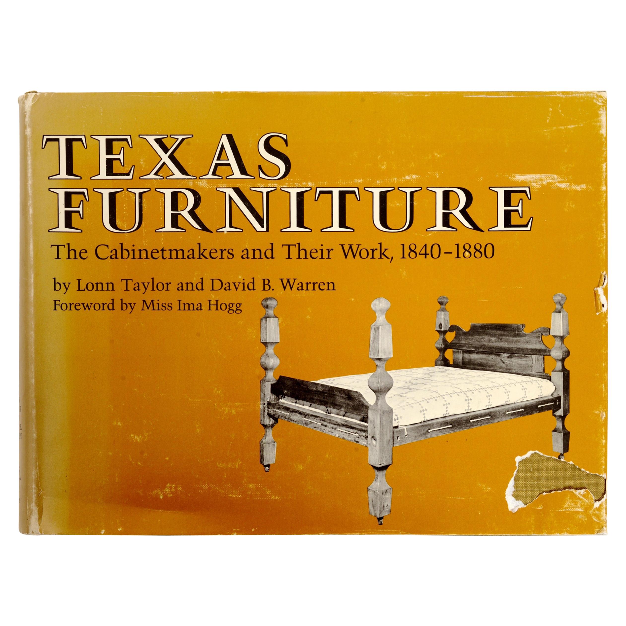 Texas Furniture: The Cabinetmakers & Their Work, 1840-1880, First Edition