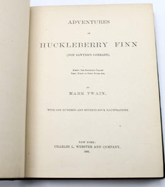 The Adventures of Huckleberry Finn by Mark Twain, First American Edition, 1885
