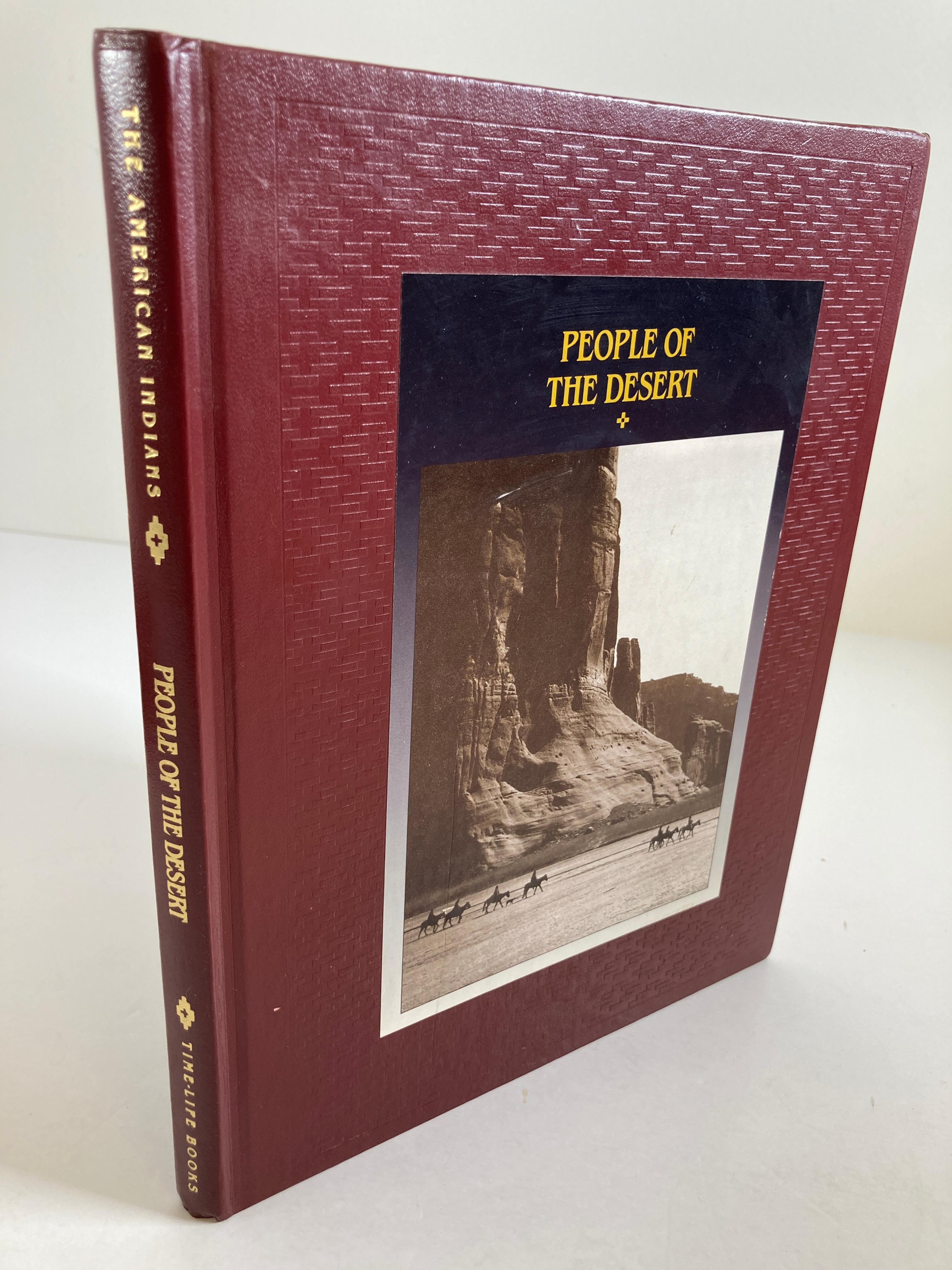 The American Indians, The Way of the Warriors and People of the Desert Books 8