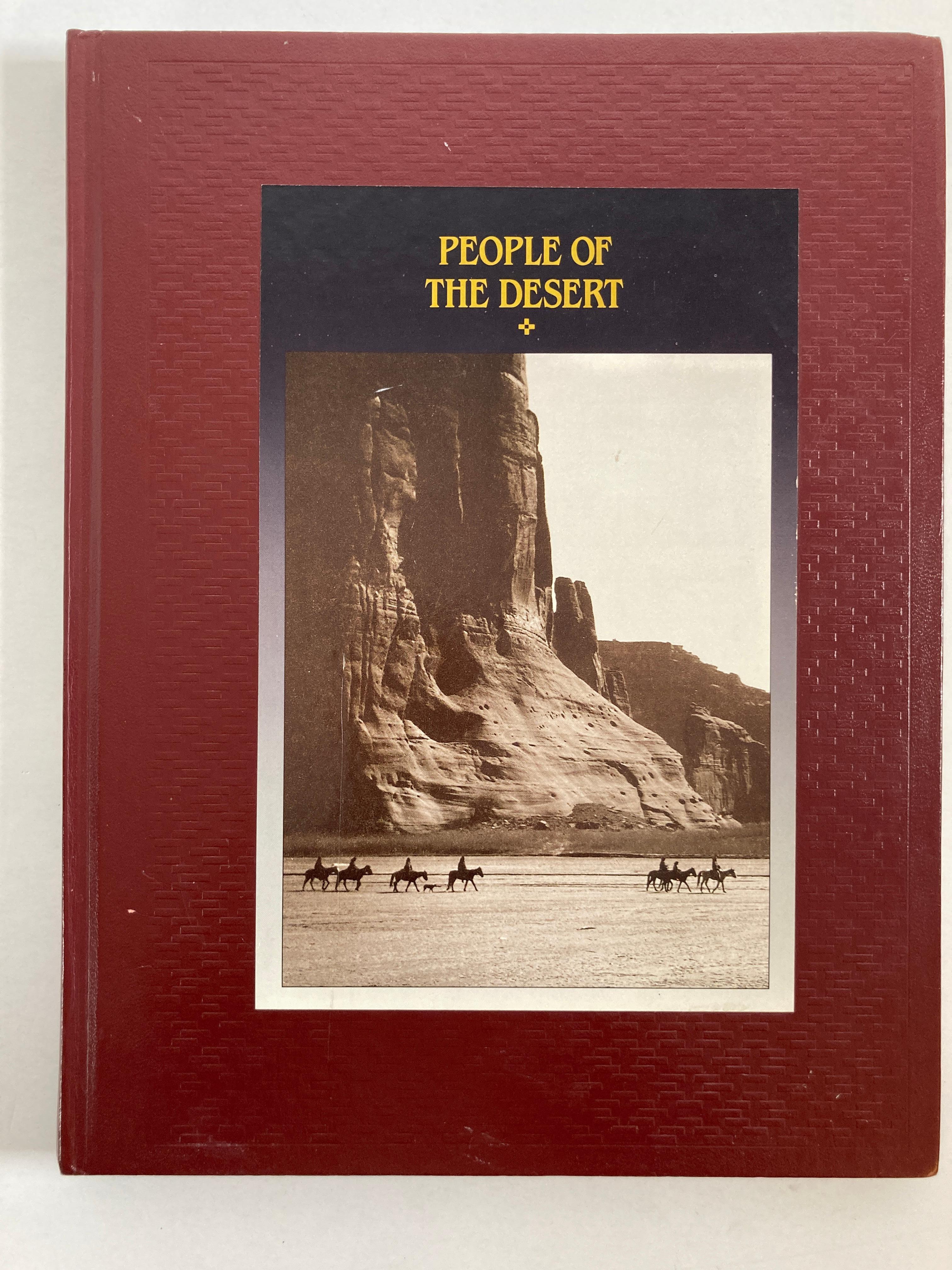 The American Indians, The Way of the Warriors and People of the Desert Books 9