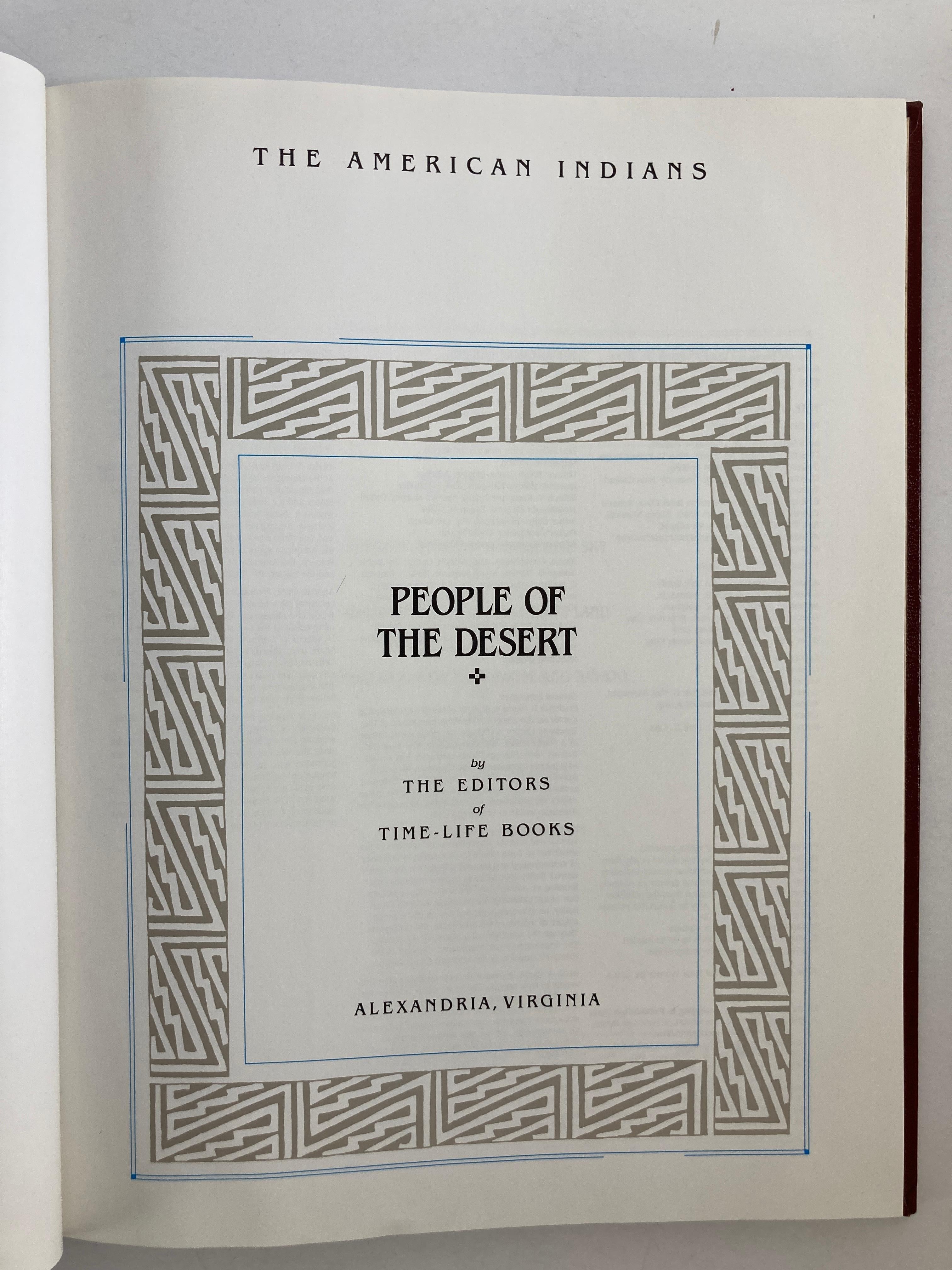 The American Indians, The Way of the Warriors and People of the Desert Books 10