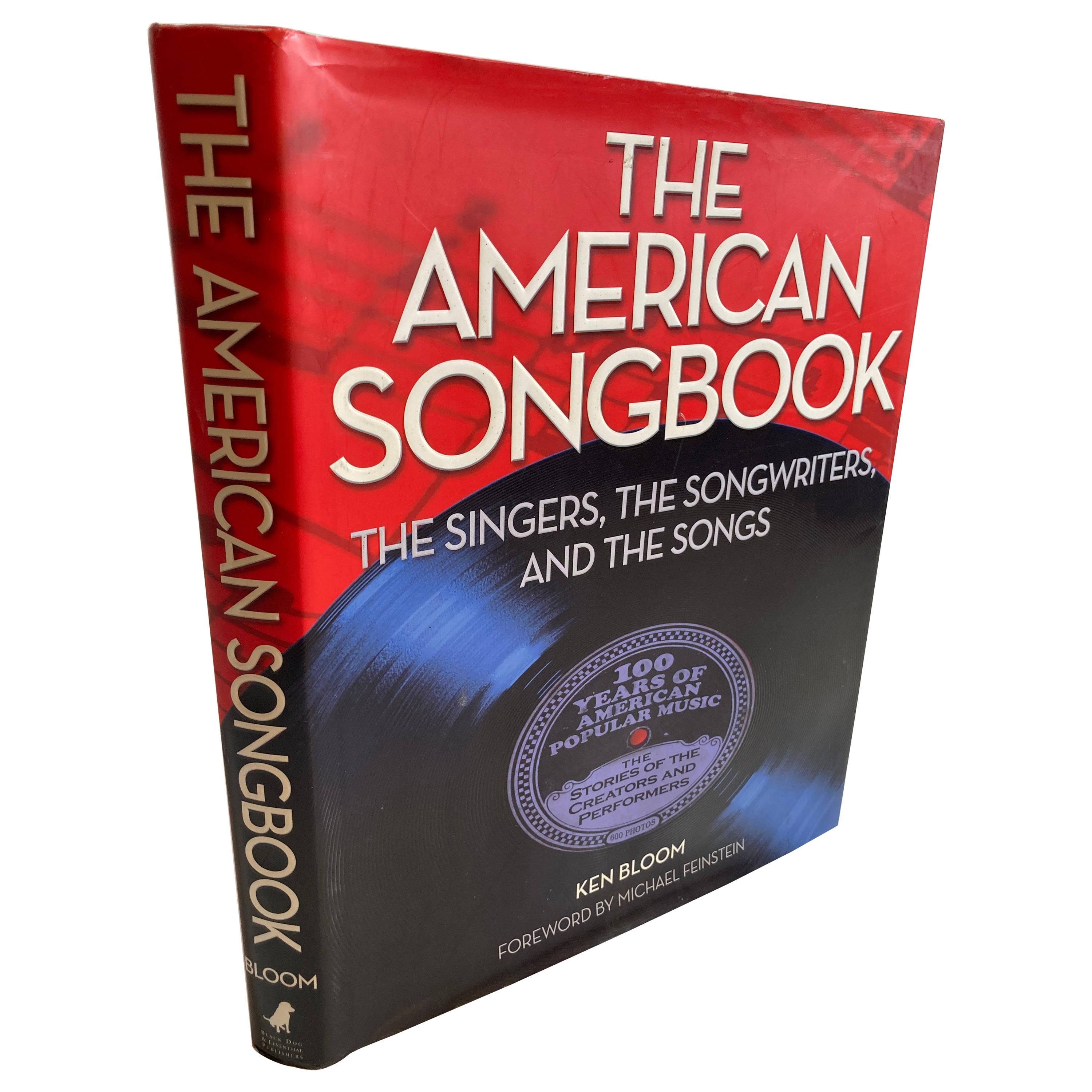 "The American Songbook The Singers, Songwriters and The Songs" by Ken Bloom Book