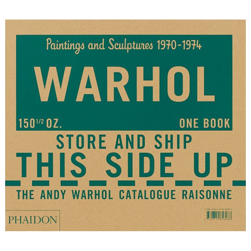The Andy Warhol Catalogue Raisonné Paintings and Sculptures 1970–1974 (Volume 3)