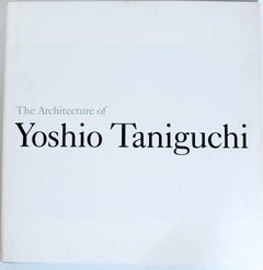 The Architecture of Yoshio Taniguchi, by Yoshio Taniguchi, 1st Ed