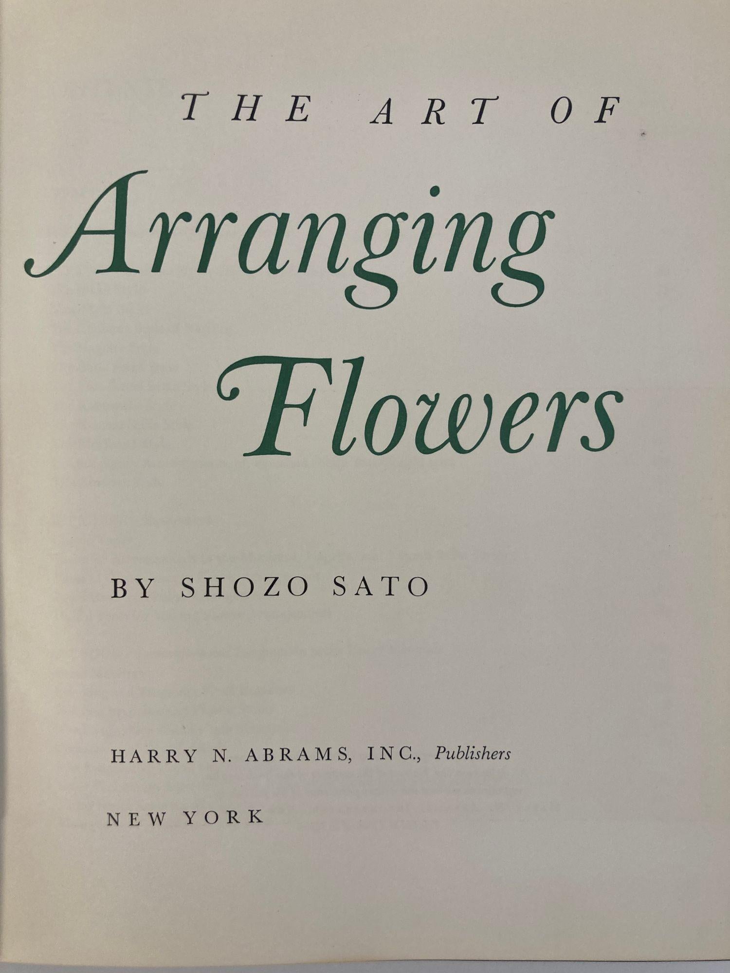 20th Century The Art of Arranging Flowers, A Complete Guide to Japanese Ikebana by Shozo Sat