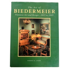 Vintage Art of Biedermeier Viennese Art and Design 1815-1845 by Dominic R Stone
