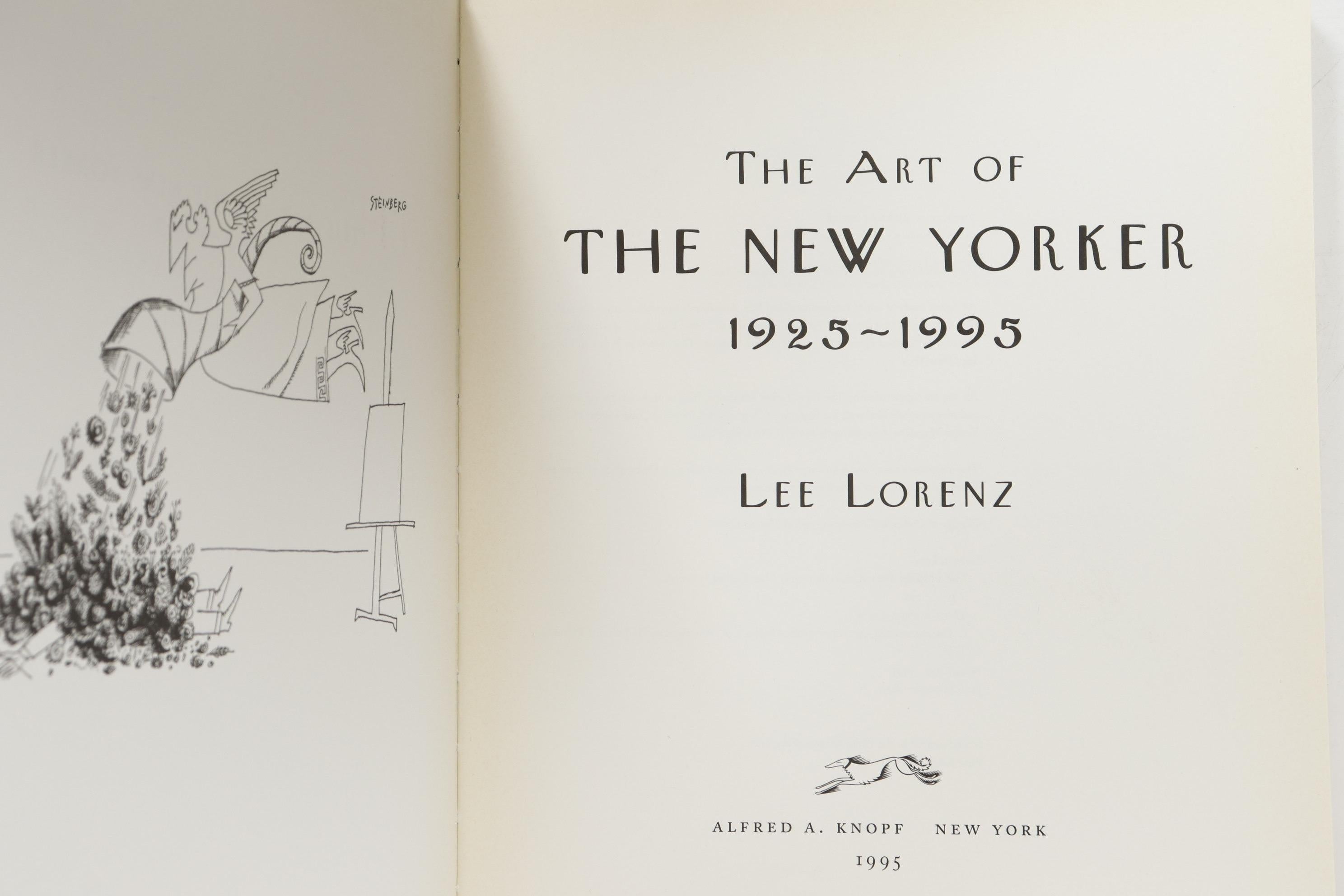 The Art of the New Yorker 1925-1995 by Lee Lorenz. First edition, published in 1995 by Alfred A. Knopf of New York. Manufactured in the United States of America. Hardcover with dust jacket, 200 pages with 400 illustrations and 32 pages in full color.