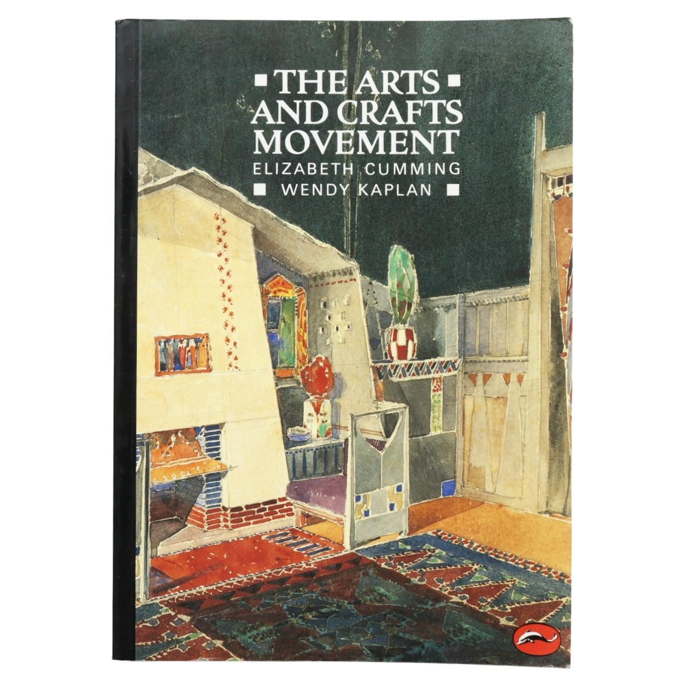 The Arts and Crafts Movement by Elizabeth Cumming 
Wendy Kaplan For Sale