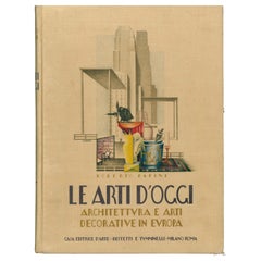 Le Arti D'oggi: Arquitectura y Artes Decorativas en Europa  (Libro)