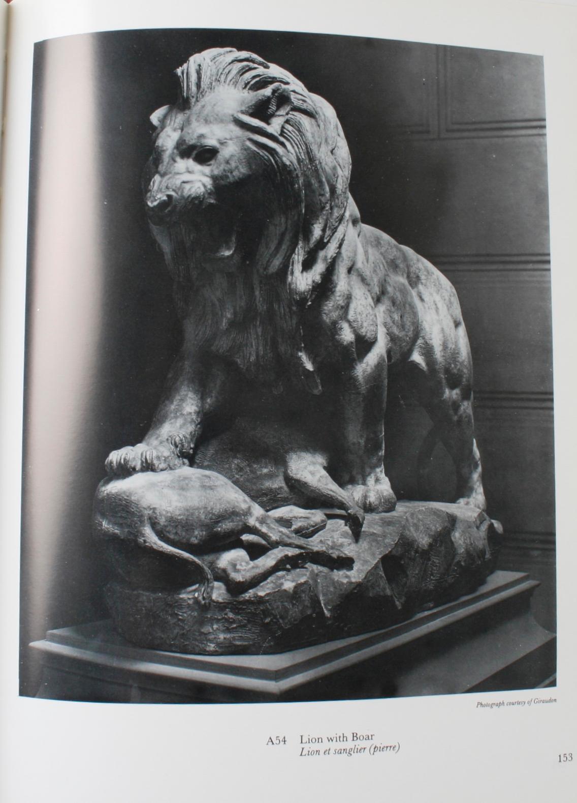 Barye Bronzes, a Catalogue Raisonne by Stuart Pivar 1