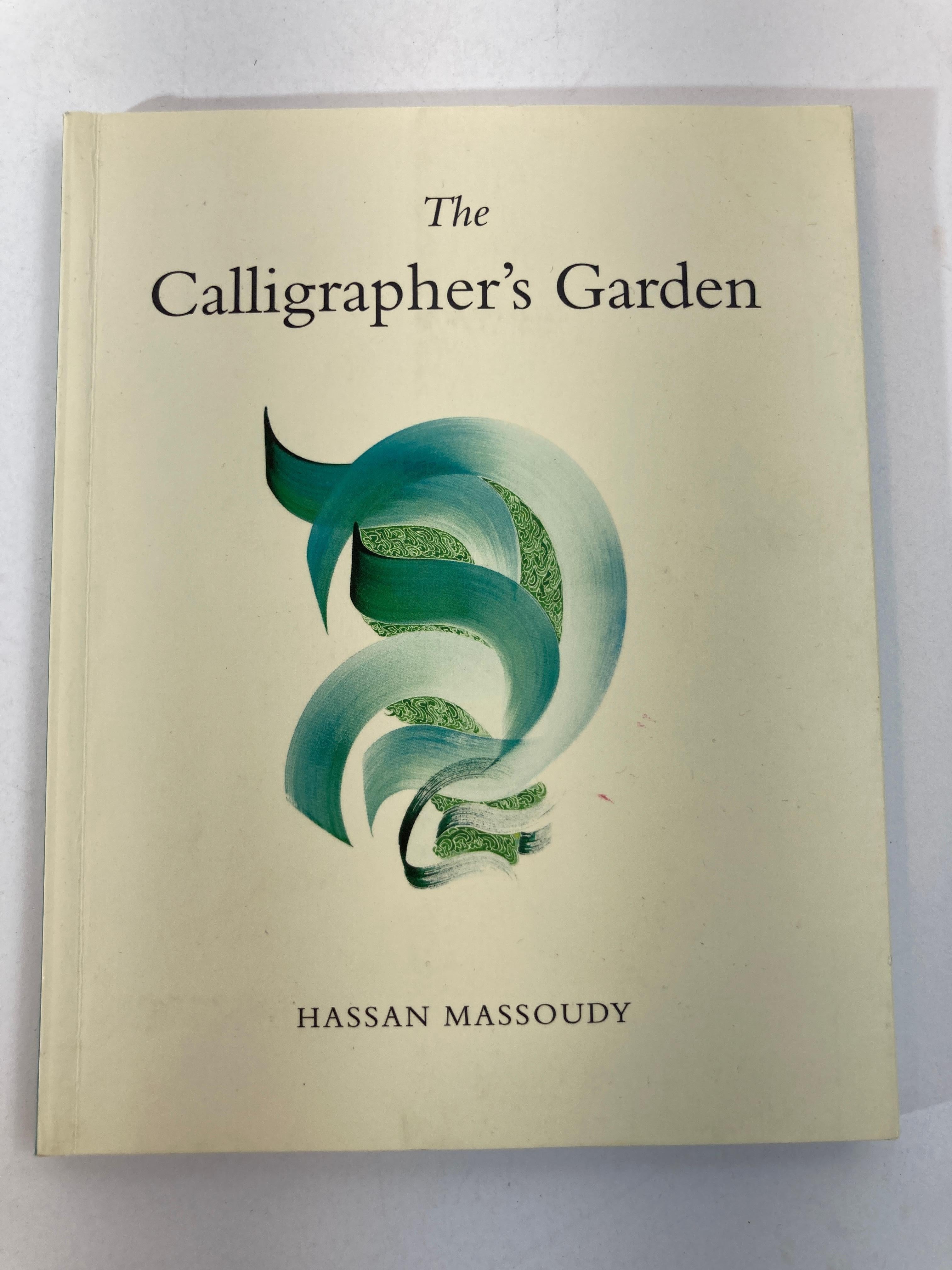 The Calligrapher's Garden by Hassan Massoudy Book
“A feast for the eyes and balm for the soul.”
