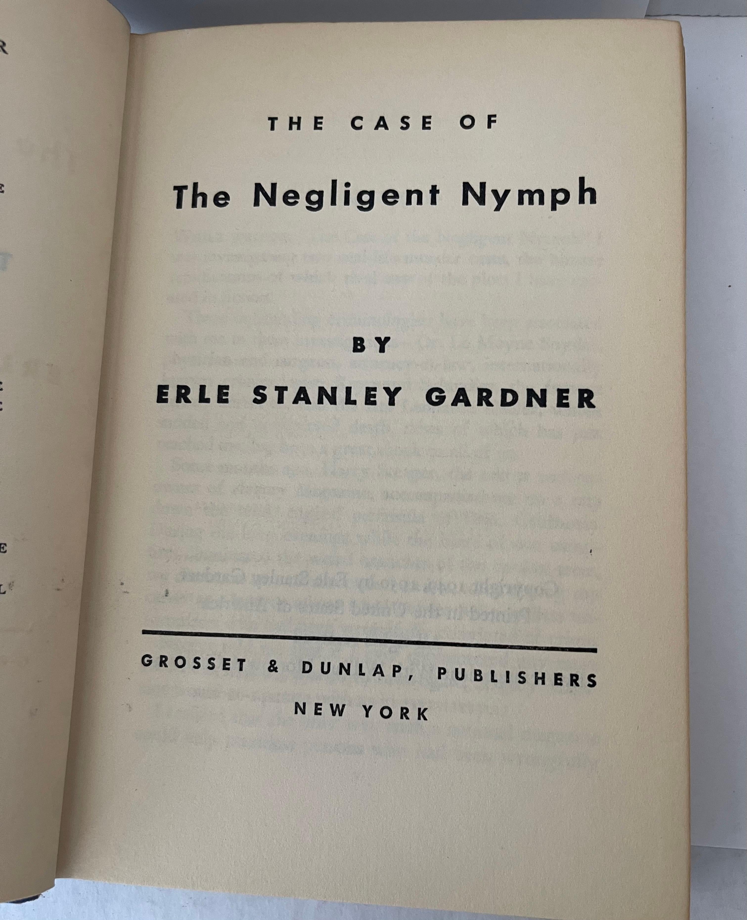 Le cas de la nymphe négligente Une histoire de Perry Mason Erle Stanley Gardner 1950.
Couverture rigide avec jaquette originale. 
