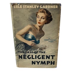 Il caso della ninfa negligente: una storia di Perry Mason Erle Stanley Gardner 1950