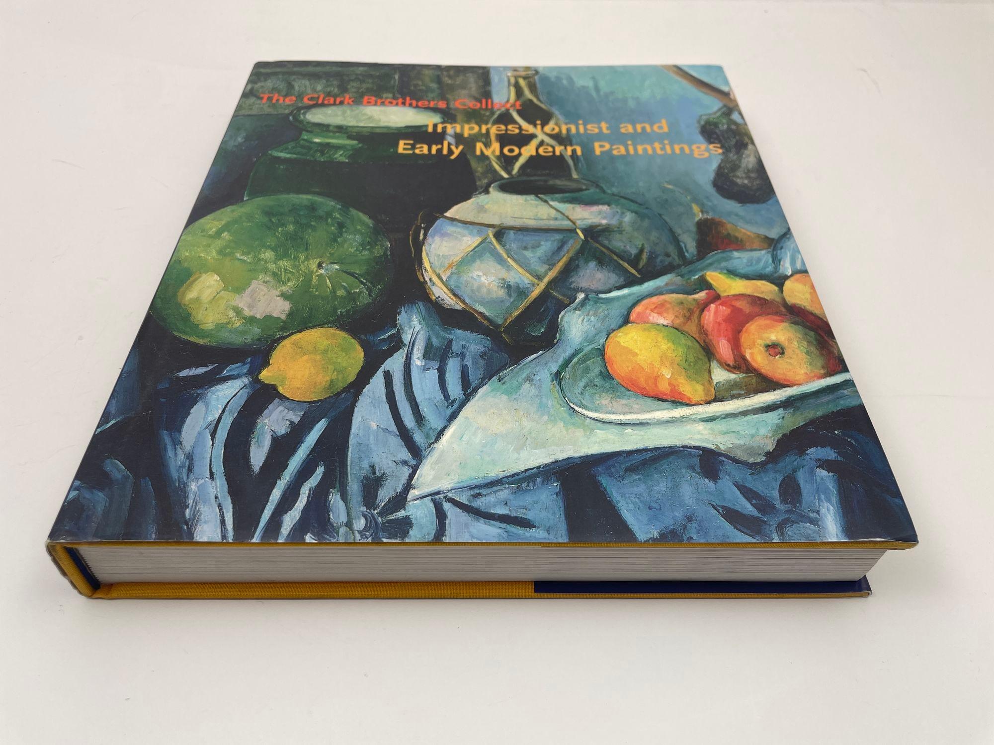 The Clark Brothers Collect Impressionists and Early Modern Painting Hardcover Coffee Table Book.
Michael Conforti, Sterling and Francine Clark Art Institute, Metropolitan Museum of Art (New York, N.Y.)
Sterling and Francine Clark Art Institute, 2006