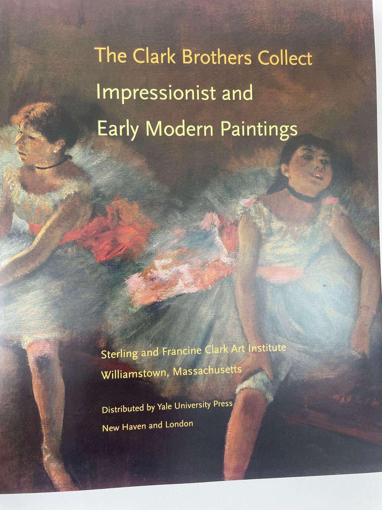 Paper The Clark Brothers Collect Impressionists and Early Modern Painting Hardcover For Sale
