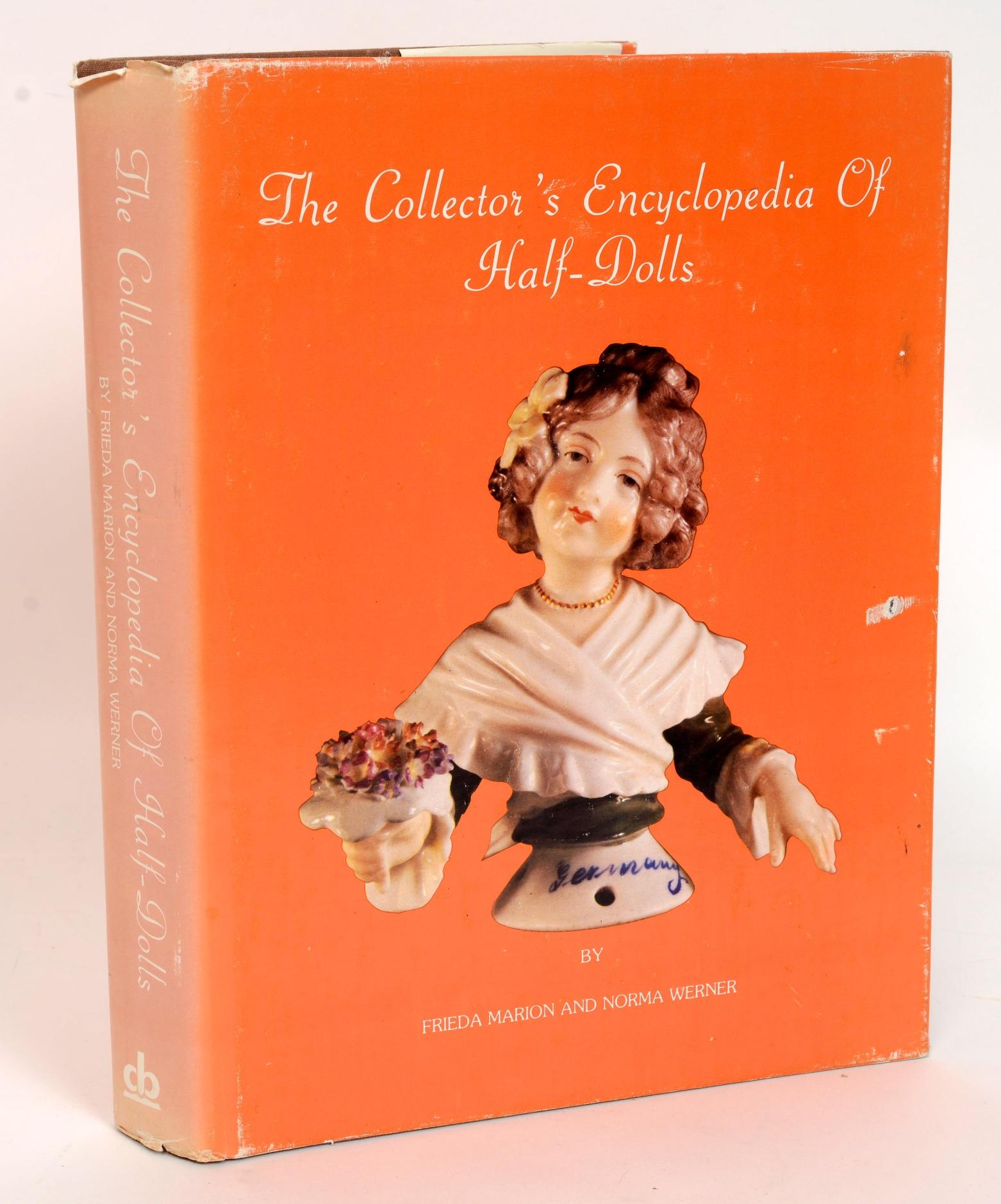 Collector's Encyclopaedia of Half Dolls by Norma Werner, First Edition For Sale 5