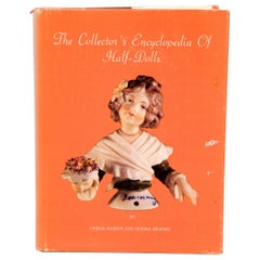 Collector's Encyclopaedia of Half Dolls by Norma Werner, First Edition