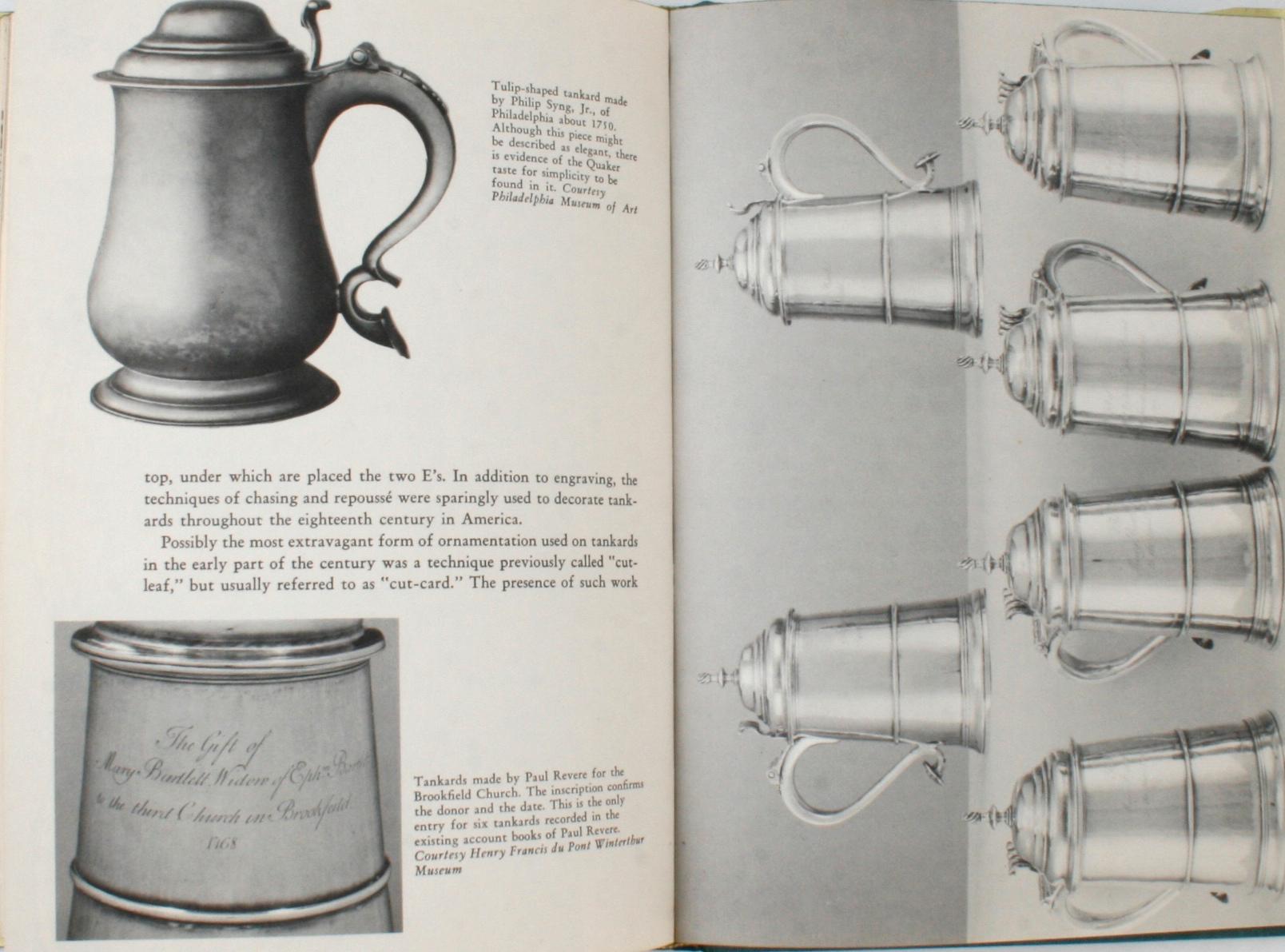 The Colonial Silversmith, His Techniques & His Products, 1st Edition For Sale 2