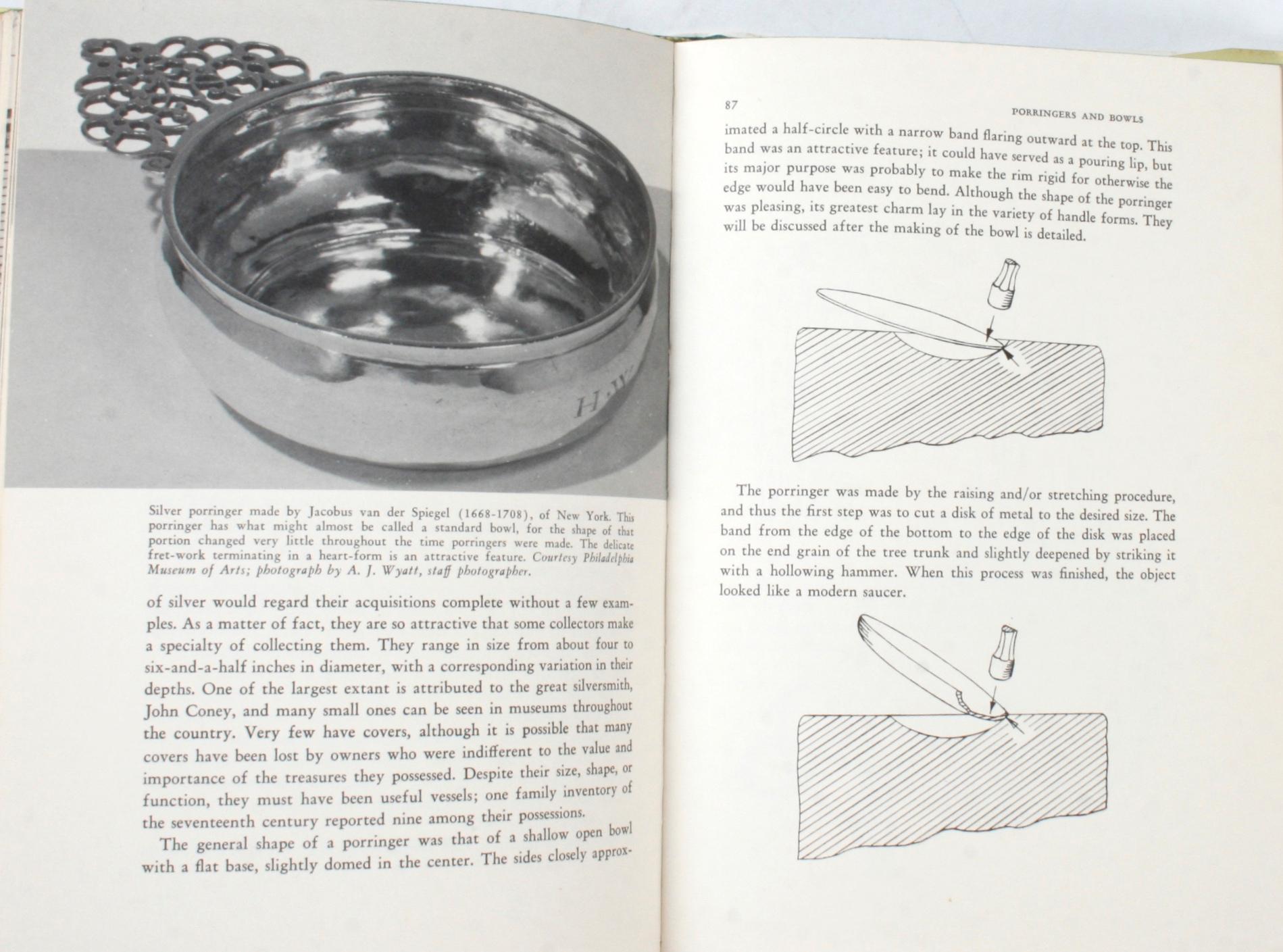 20th Century The Colonial Silversmith, His Techniques & His Products, 1st Edition For Sale