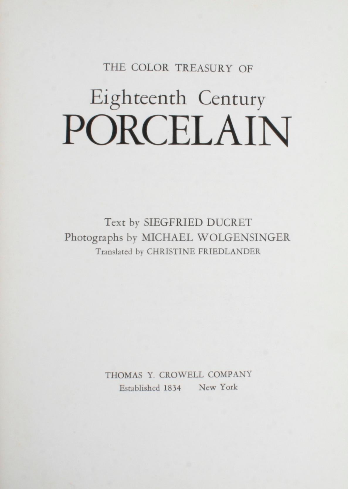 American The Color Treasury of 18th Century Porcelain, 1st Edition