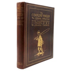 The Compleat Angler by Izaak Walton, Illustrated and Signed by J. Thorpe, 1911