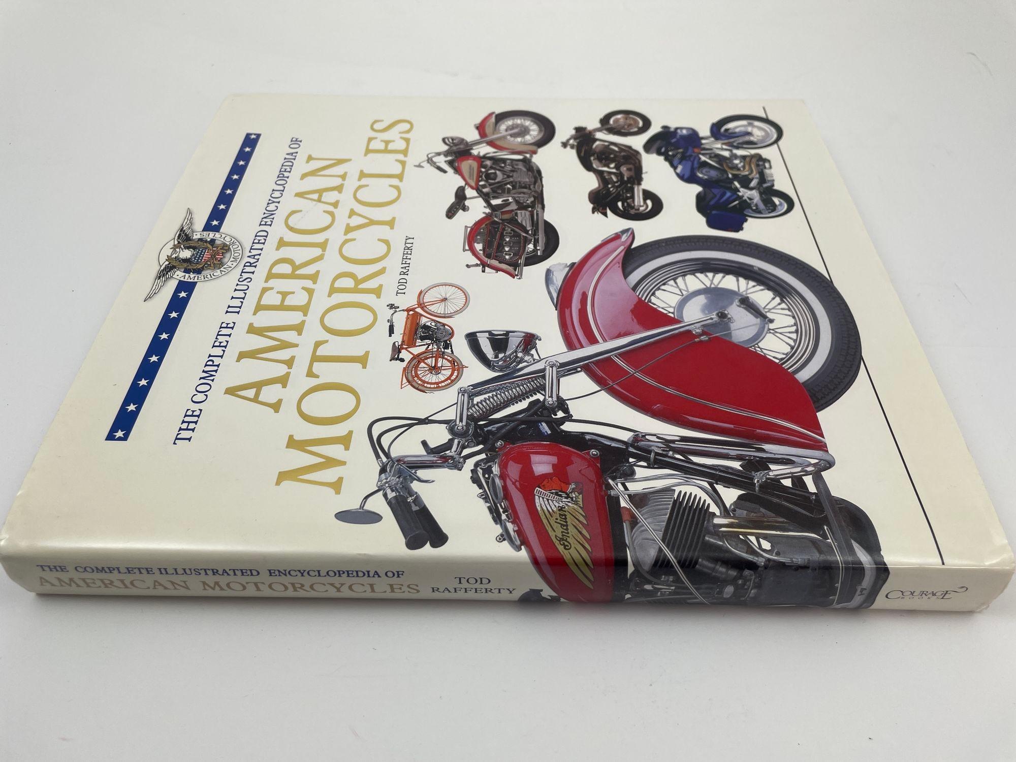 Classique américain The Complete Illustrated Encyclopedia of American Motorcycles de Tod Rafferty en vente