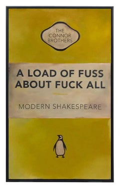 A Load 0f Fuss About Fuck All - Yellow