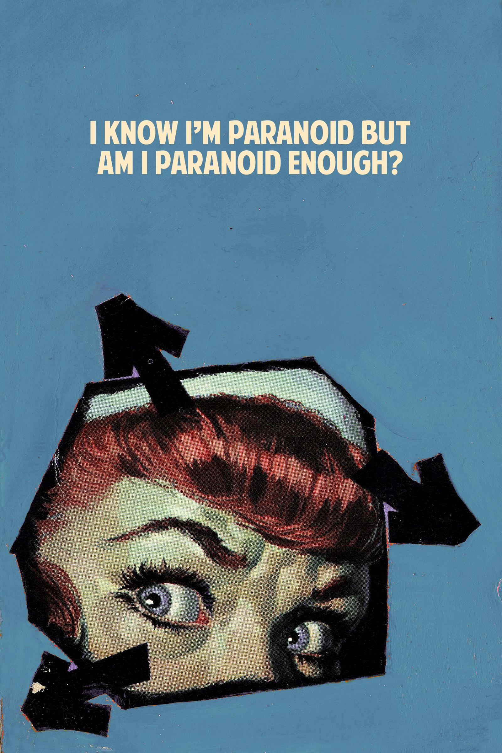 I Know I'm Paranoid by The Connor Brothers
