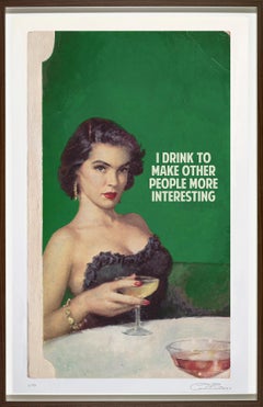 I Drink To Make Other People More Interesting, Print By The Connor Brothers