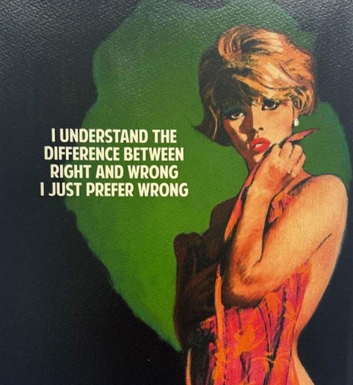 I Understand Difference Btw Right & Wrong, I Prefer Wrong - Black Figurative Print by The Connor Brothers 