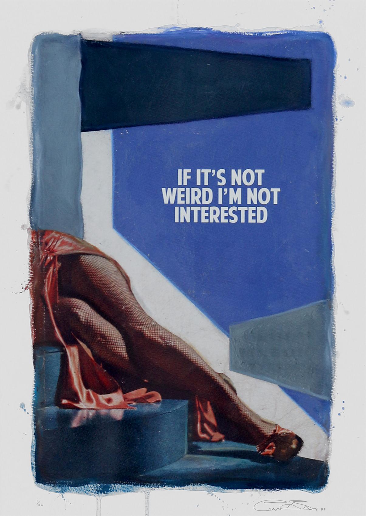 IF IT'S NOT WEIRD - Par les artistes londoniens The Connor Brothers - Print de The Connor Brothers 