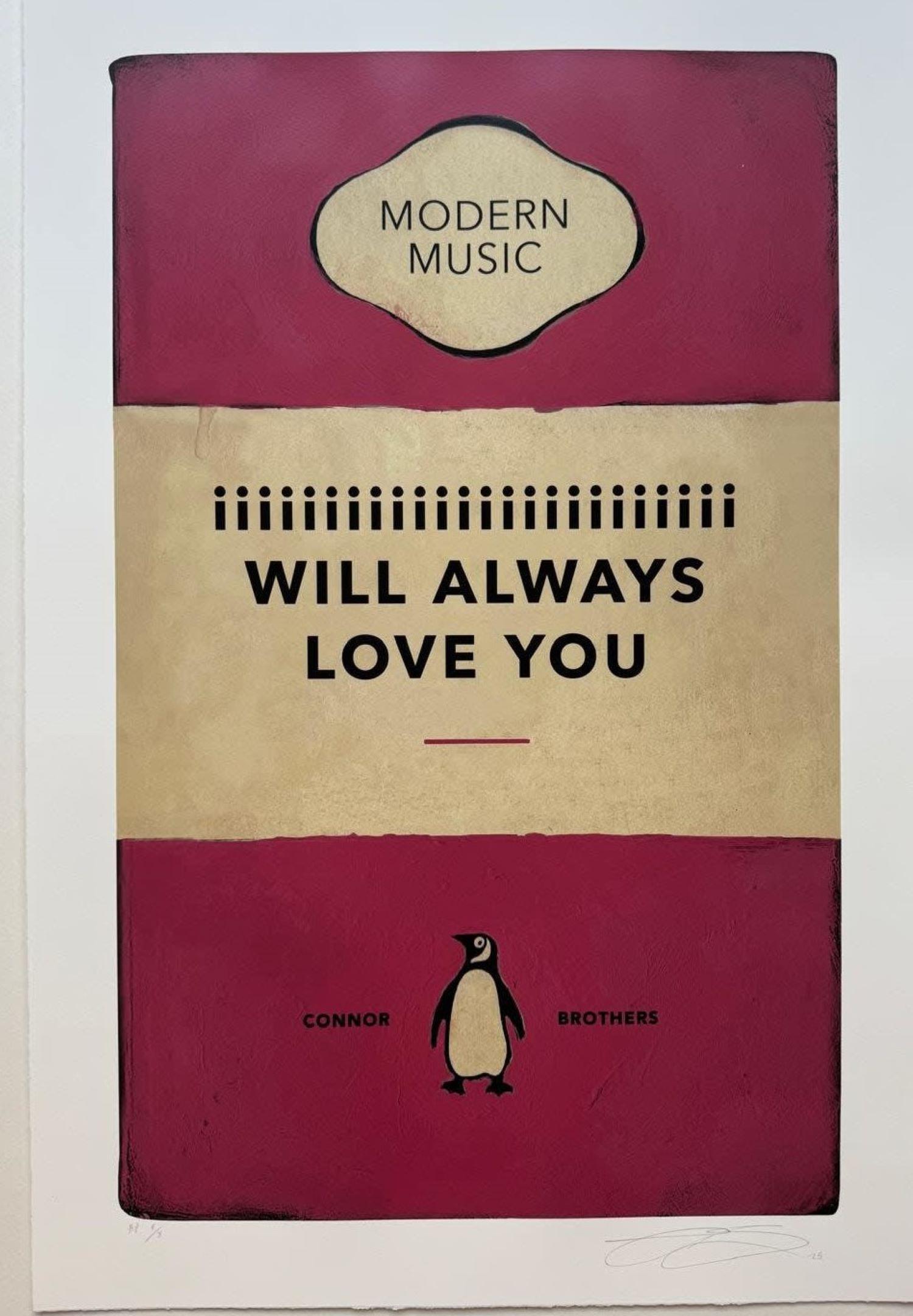IIIII Will Always Love You By The Connor Brother - Print by The Connor Brothers 