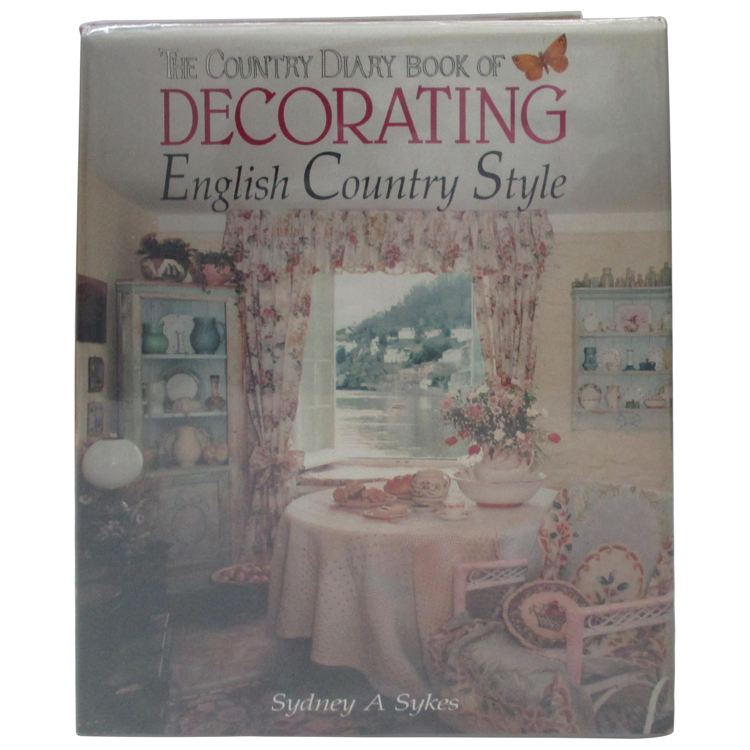 The Country Diary Book of Decorating English Country Style