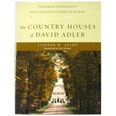The Country Houses of David Adler by Stephen M. Salny, First Edition