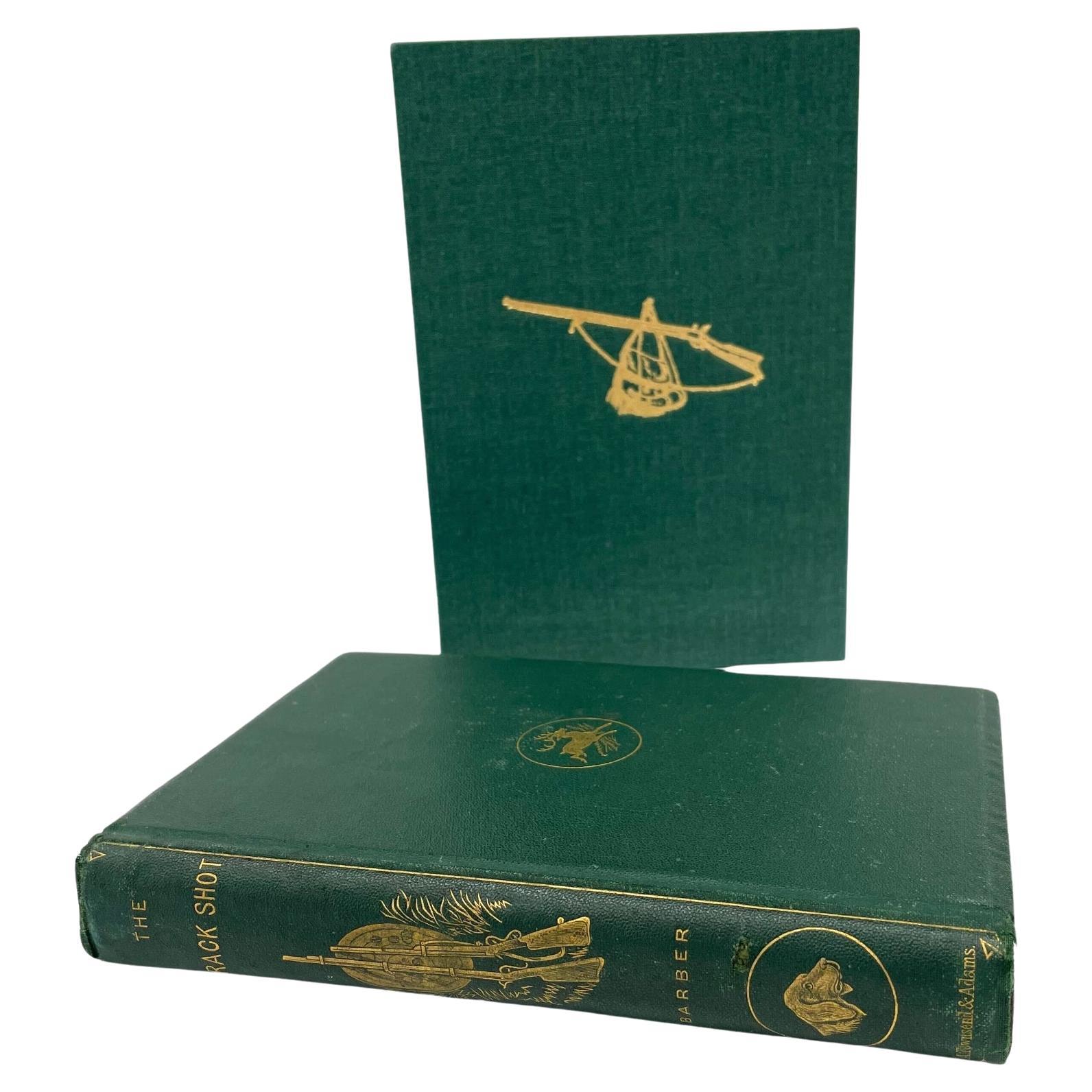 The Crack Shot; or, Young Rifleman's Complete Guide by Edward C. Barber, 1868