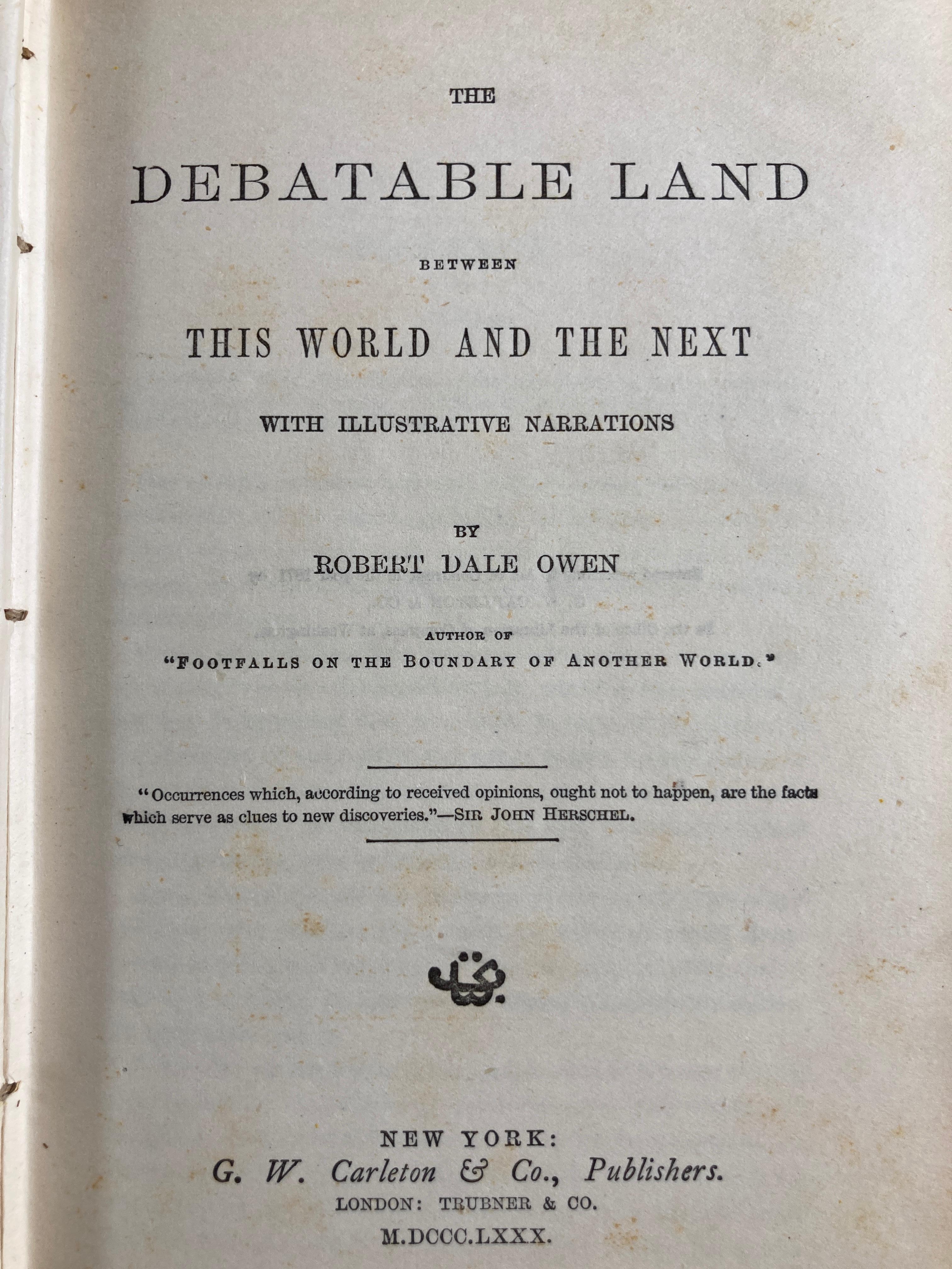The Debatable Land Between This World and the Next Book by Robert Dale Owen For Sale 1