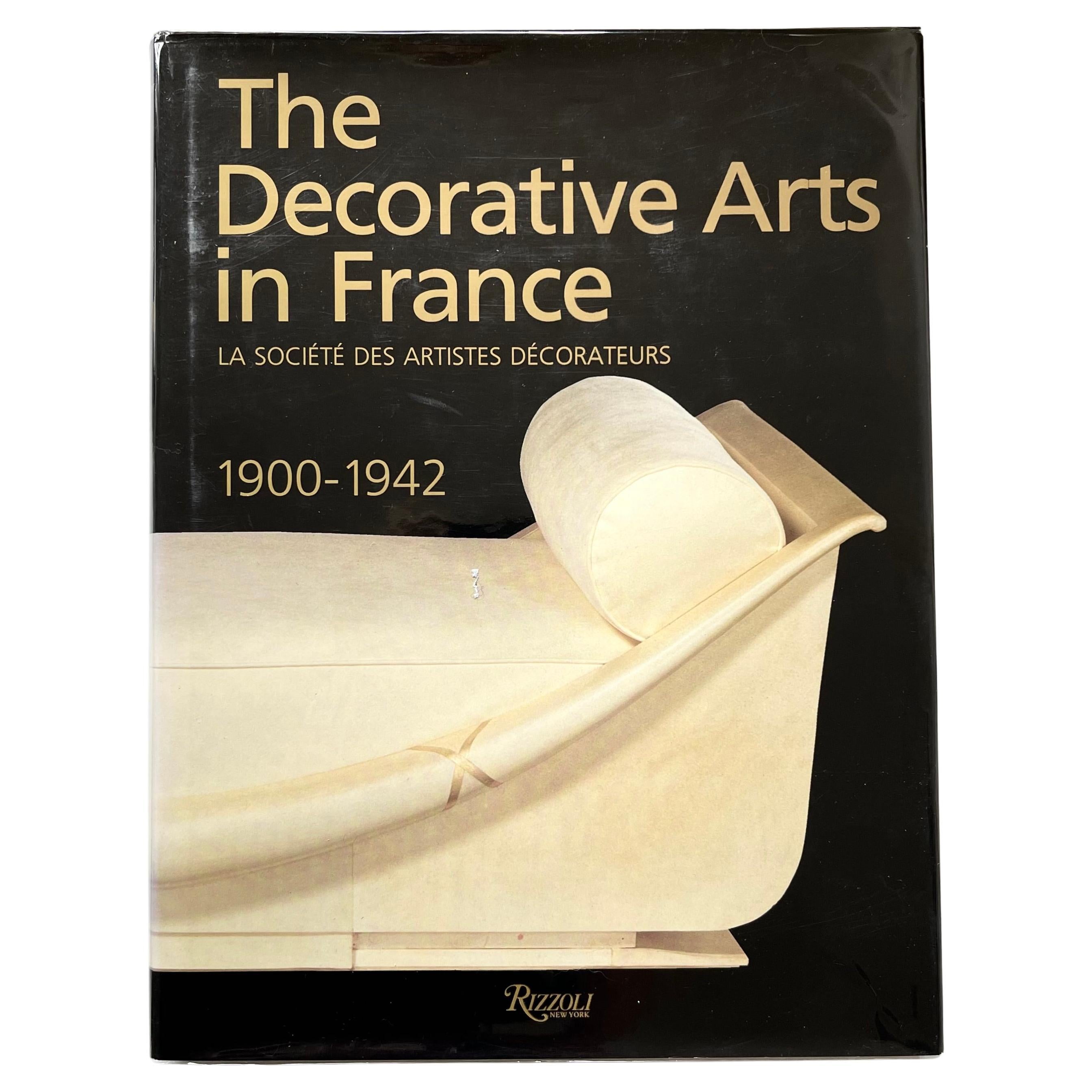 The Decorative Arts in France 1900-1942 1st US edition 1990 For Sale