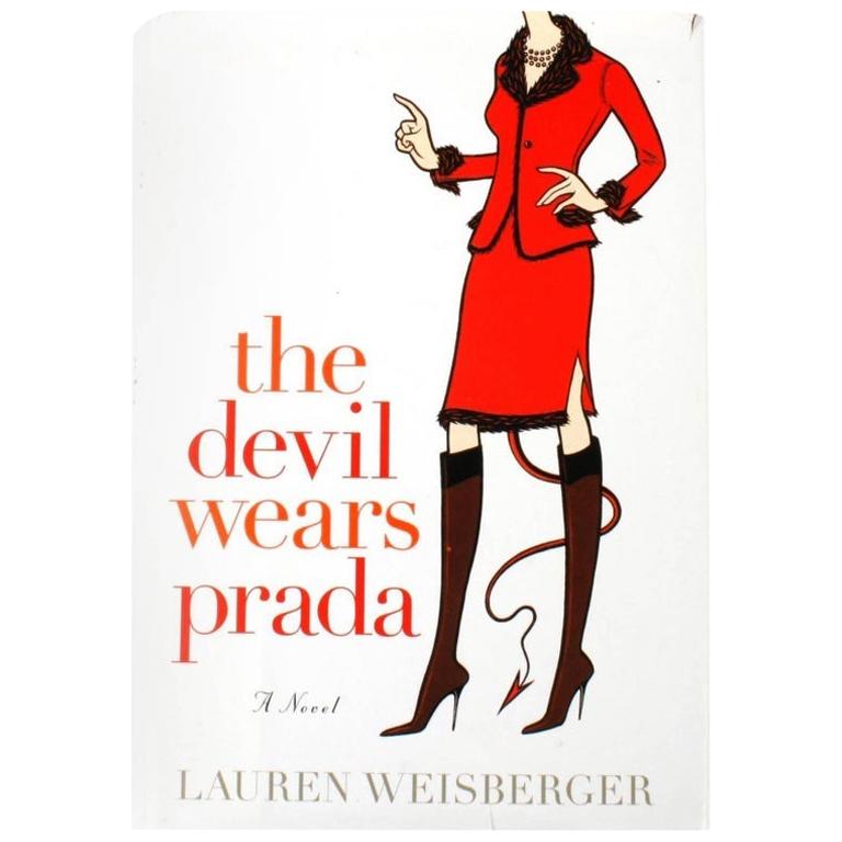 The Devil Wears Prada, a Novel by Lauren Weisberger, Signed, Stated 1st Edition