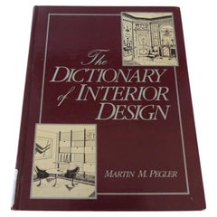 The Dictionary of Interior Design by M. Pegler Hardcover Book