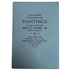 The Eminent Collection of Paintings Formed by the Late Mrs. B. F. Jones Jr