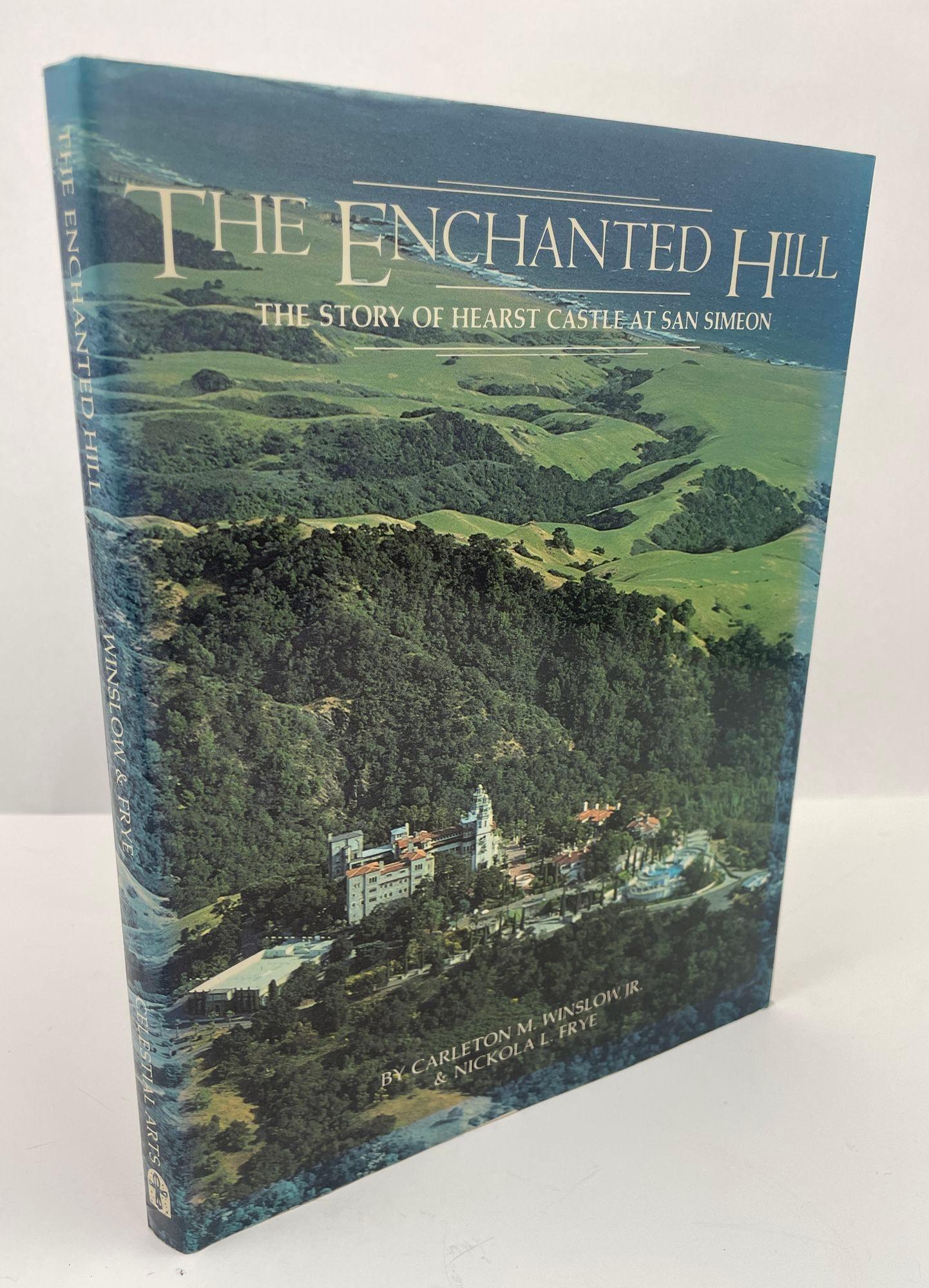 The Enchanted Hill The story of Hearst Castle at San Simeon Hardcover 1980 In Good Condition For Sale In North Hollywood, CA