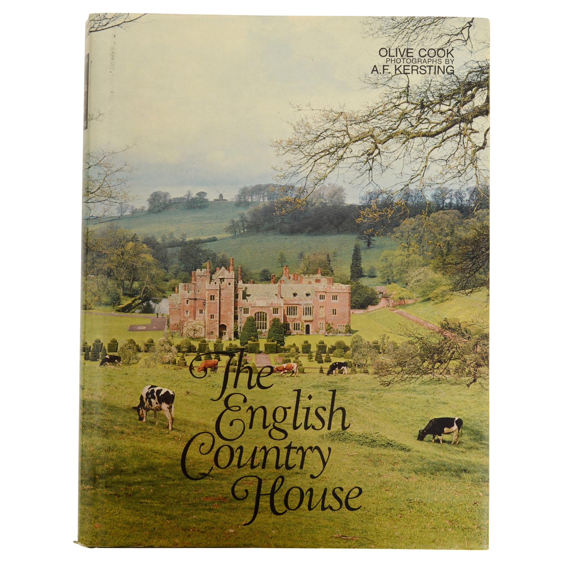 English Country House an Art and a Way of Life, by Olive Cook, First Edition