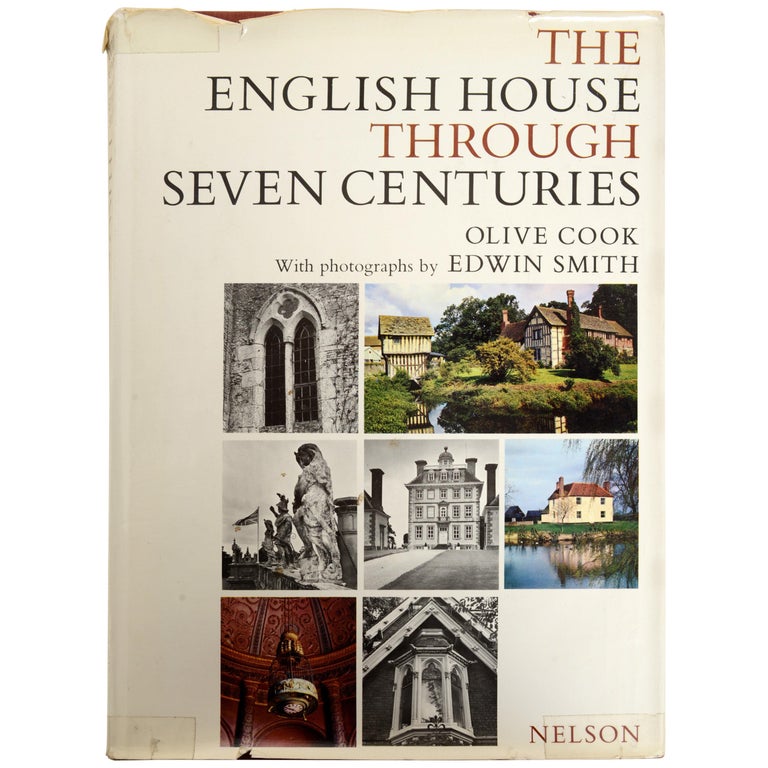 The English House Through Seven Centuries by Olive Cook, First Edition For Sale