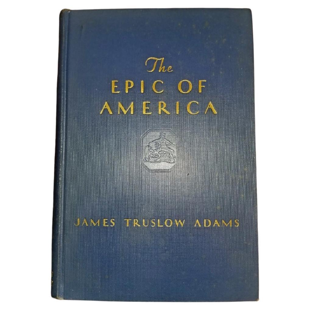 Epic of America by Jt Adams First Edition Re-Print