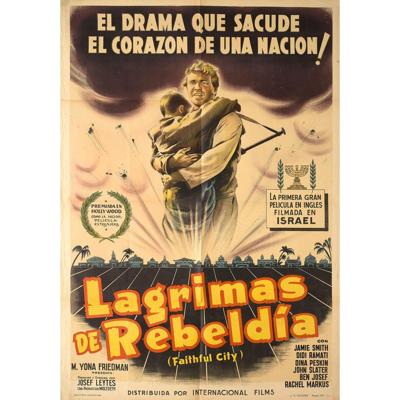 Original 1952 Argentine poster for the film The Faithful City directed by Joseph Lejtes with Jamie Smith / Ben Josef / John Slater / Rahel Marcus. Very good-fine condition, folded. Many original posters were issued folded or were subsequently