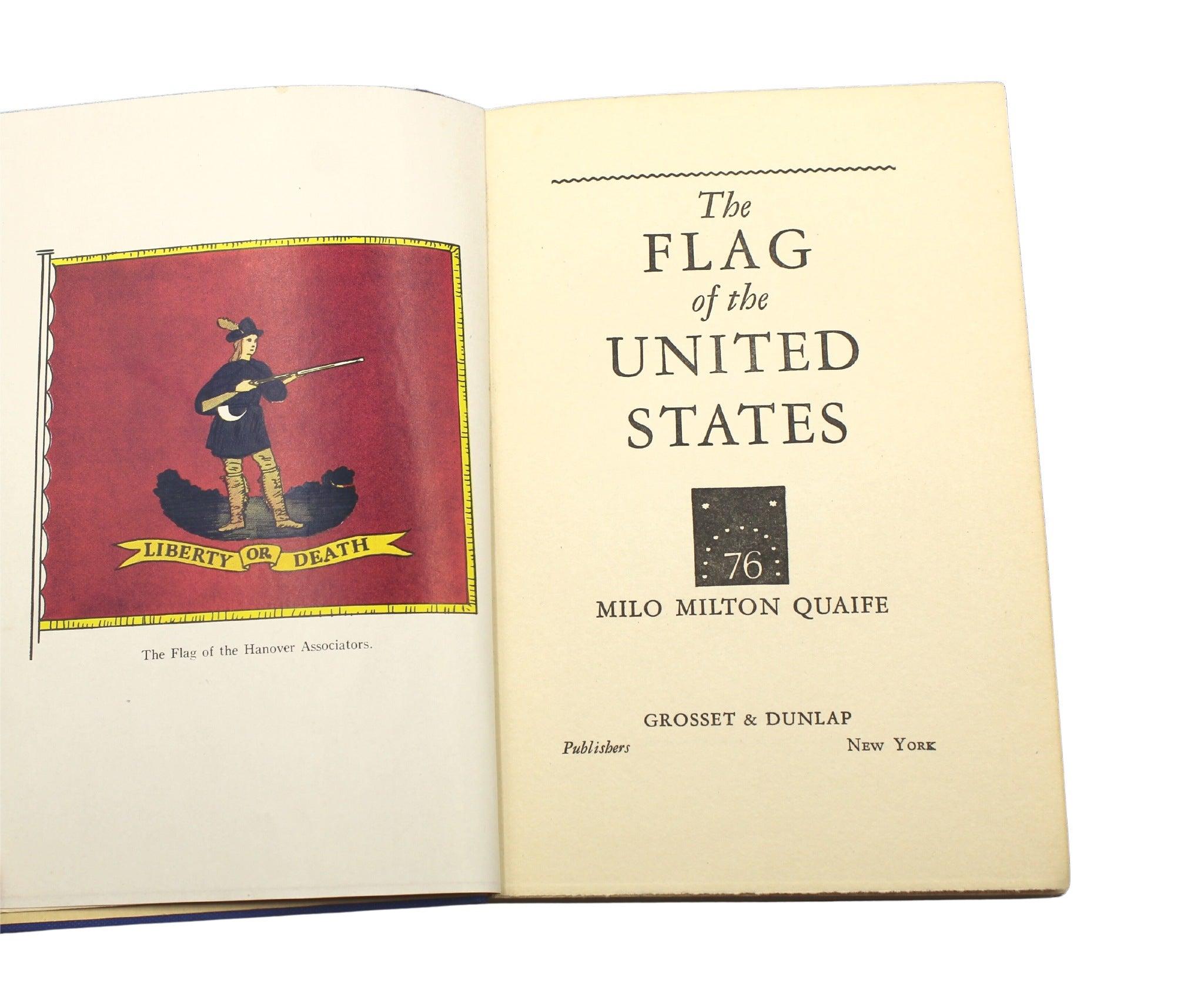Quaife, Milo. Le drapeau des États-Unis. New York : Grosset & Dunlap, 1942. Première édition. Octavo. Relié en ¼ de cuir et planches de tissu, avec des bandes surélevées et des titres gaufrés dorés au dos. Illustré. Présenté dans un étui d'archivage