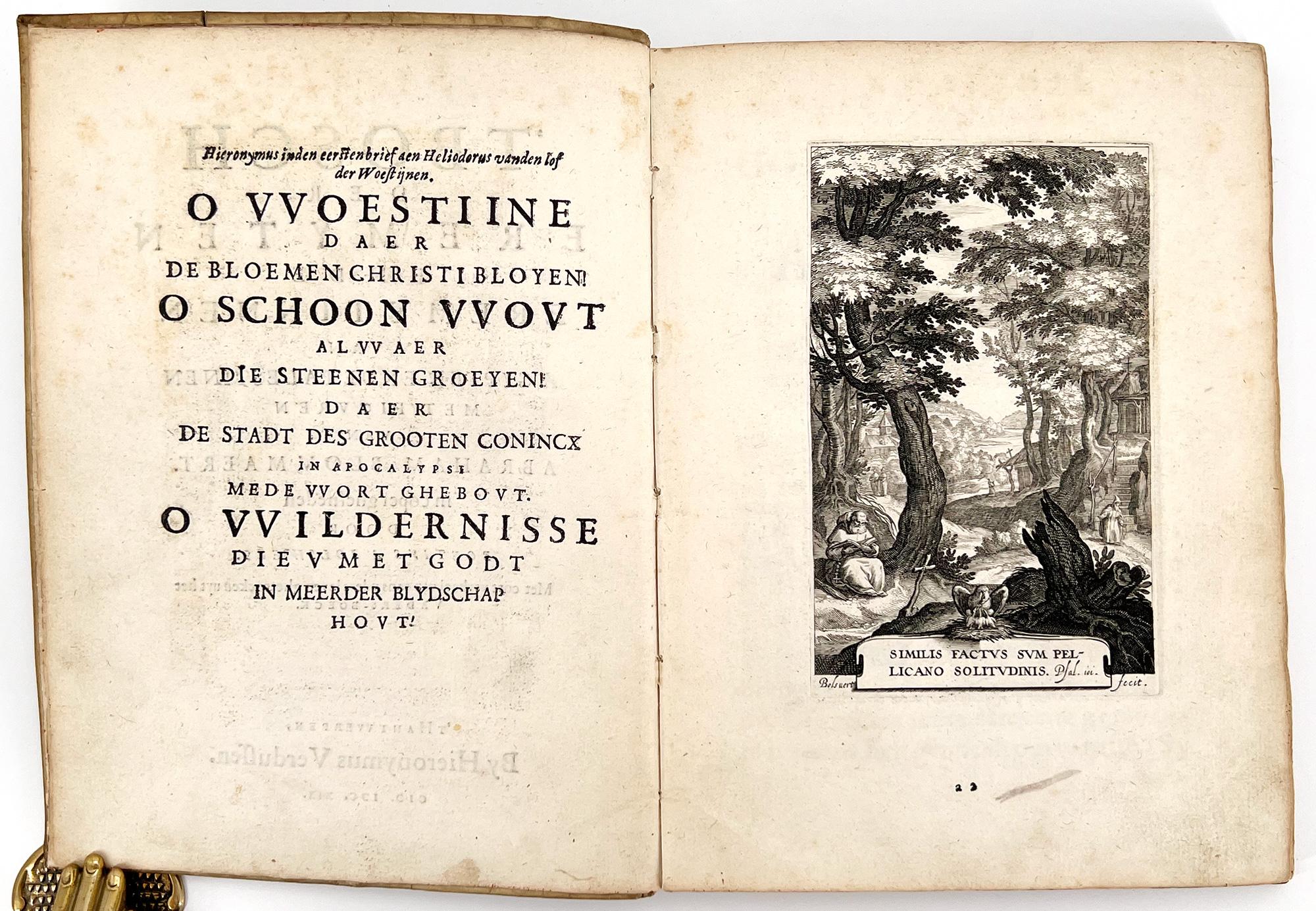 Bloemaert, Abraham et Rosweyde, Héribert
't Bosch der Eremyten ende Eremytinnen van AT&Tten ende Palestinen (...) [La forêt des ermites d'Égypte et de Palestine...

Hantvverpen (Anvers) : Hieronymus Verdussen, 1619. 
Illustré par Abraham