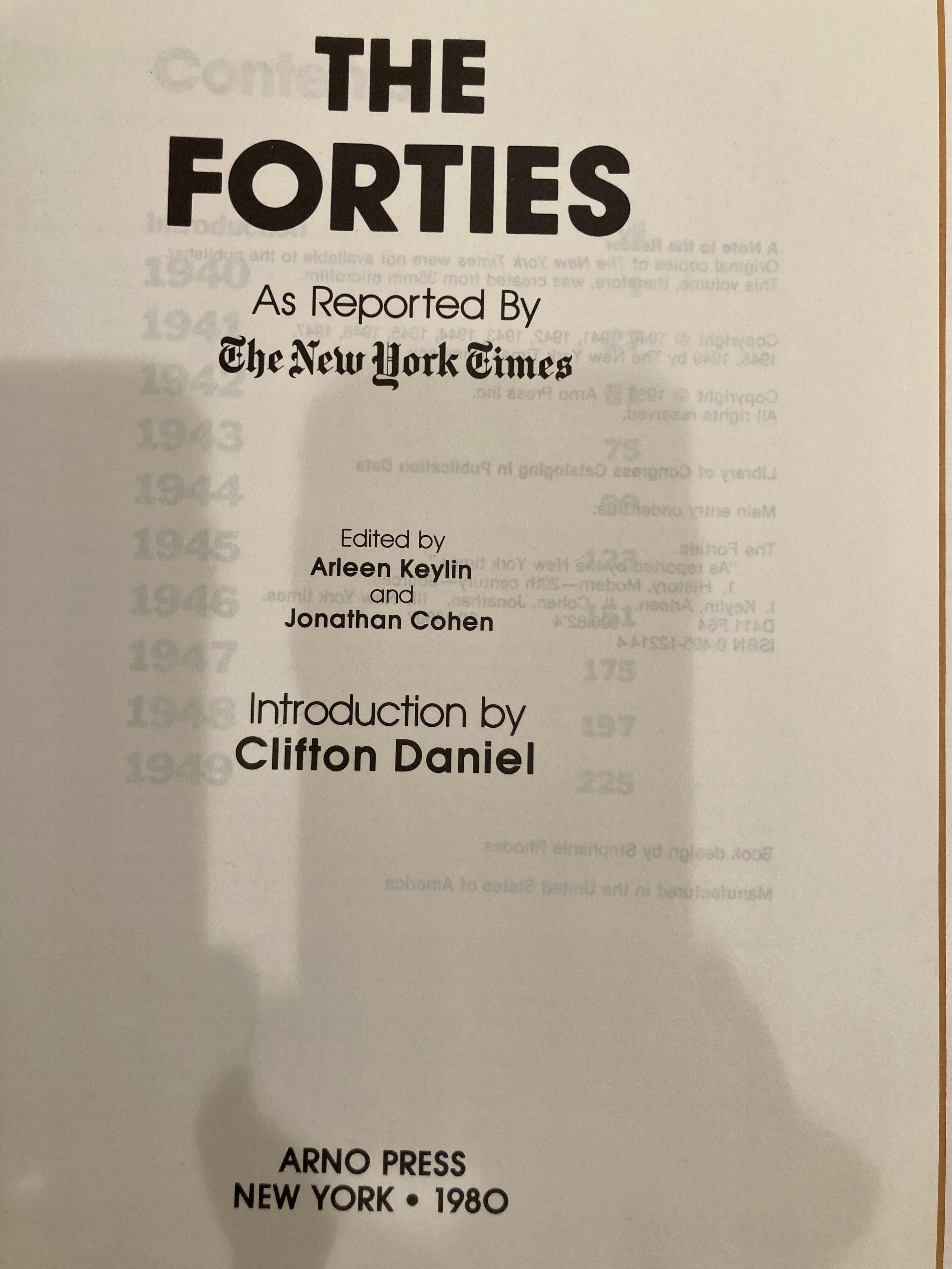 The Forties As Reported By The New York Times For Sale 6