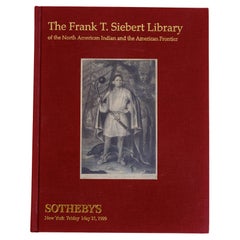 The Frank T. Siebert Library of the North American Indian and American Frontier 